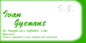 ivan gyemant business card